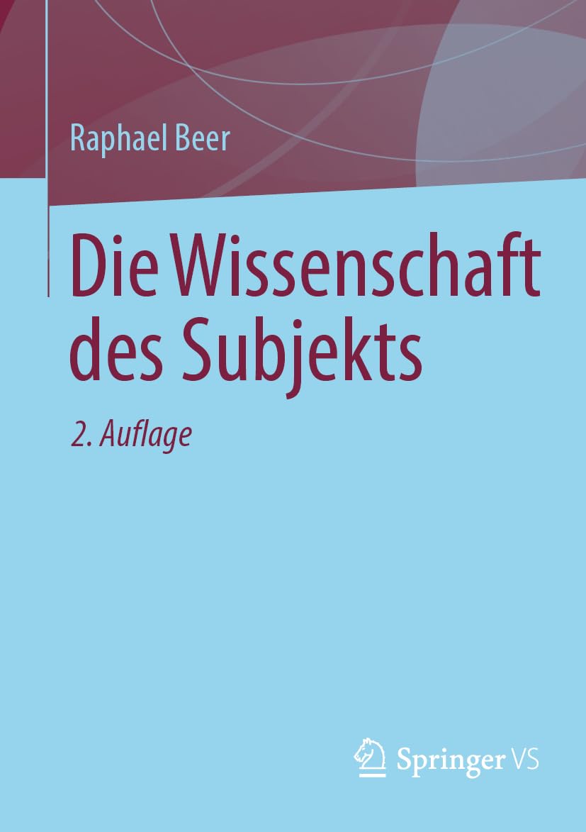 Die Wissenschaft des Subjekts Business & Technology