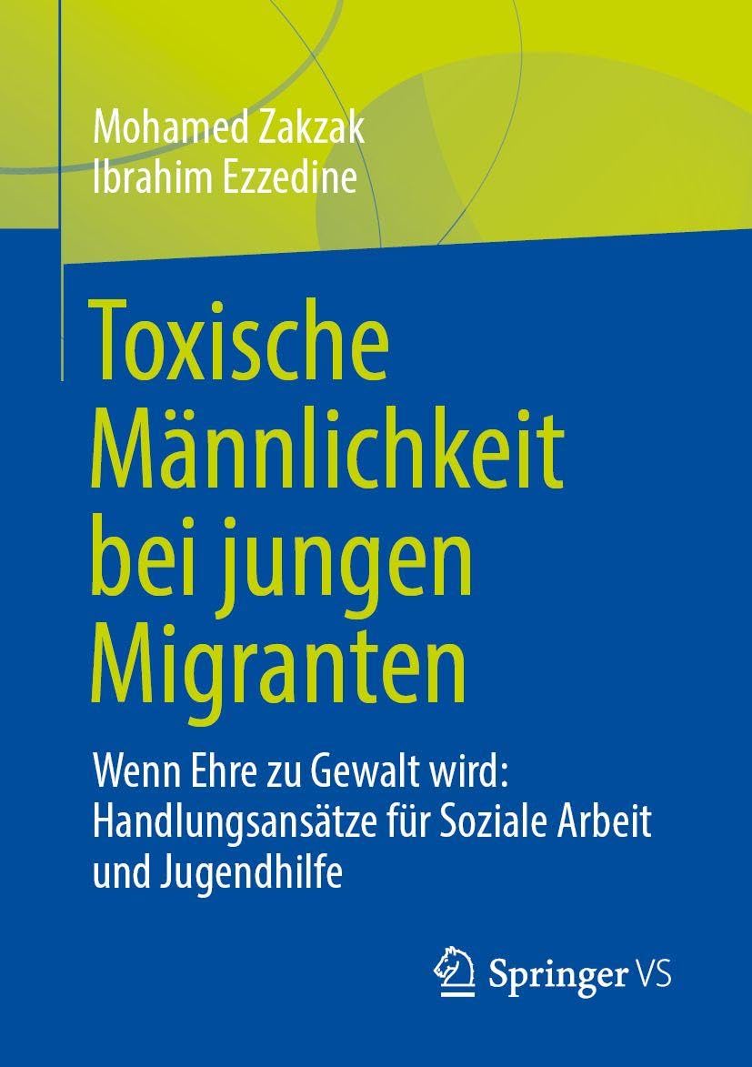Toxische Männlichkeit bei jungen Migranten Law