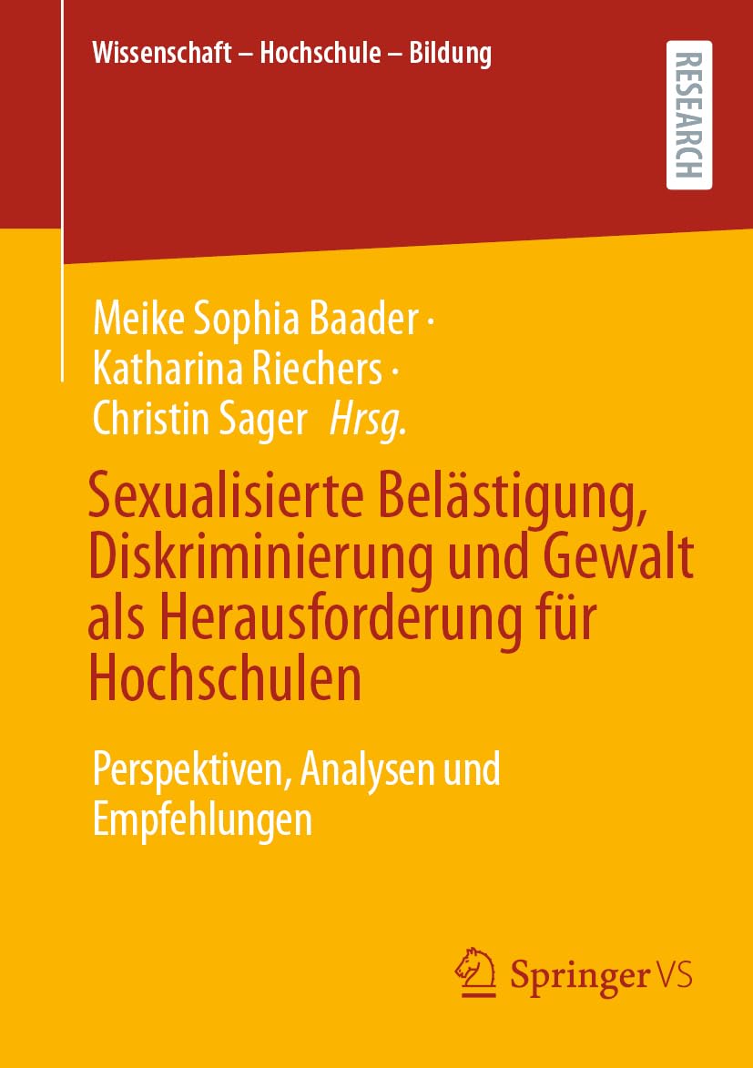 Sexualisierte Belästigung, Diskriminierung und Gewalt als Herausforderung für Hochschulen Social Sciences