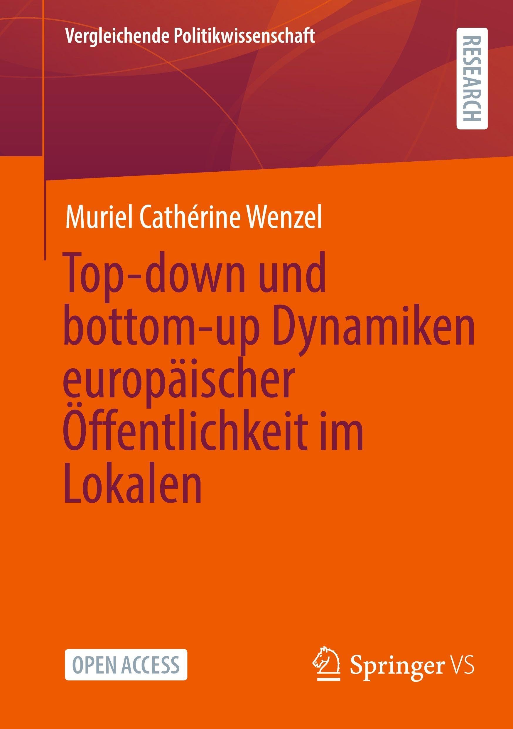 Top-down und bottom-up Dynamiken europäischer Öffentlichkeit im Lokalen Law
