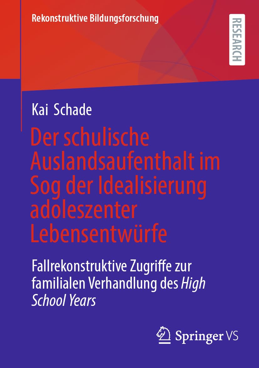 Der schulische Auslandsaufenthalt im Sog der Idealisierung adoleszenter Lebensentwürfe Law