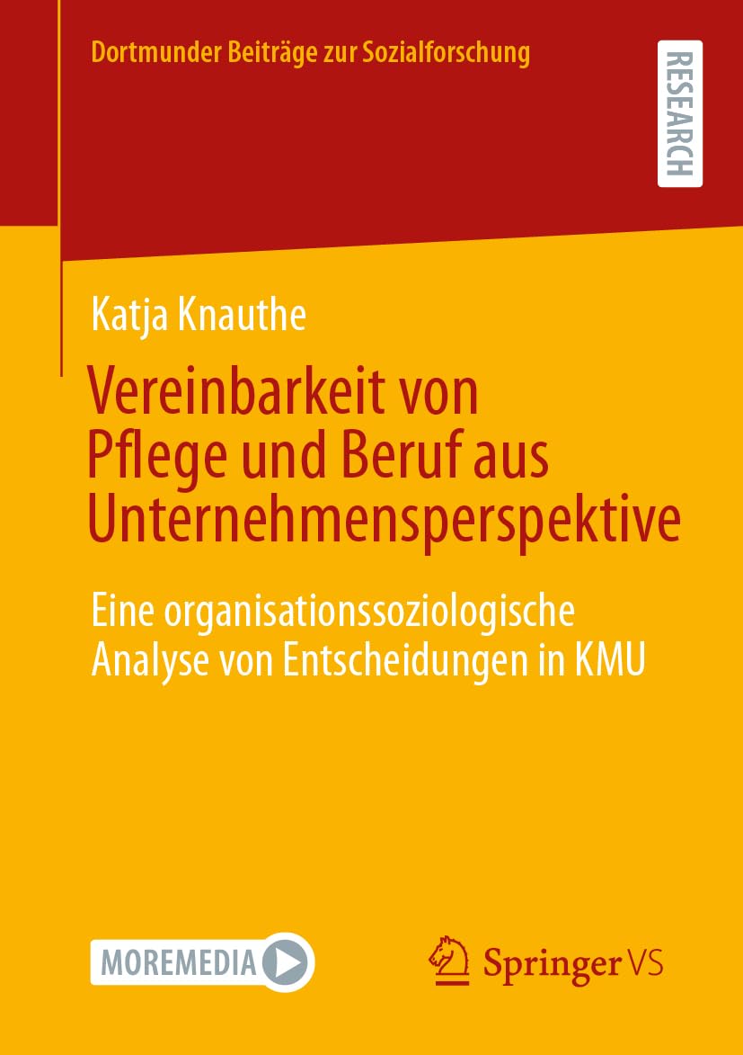 Vereinbarkeit von Pflege und Beruf aus Unternehmensperspektive Law
