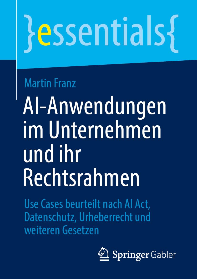 Rechtssicherer AI-Einsatz im Unternehmen Law