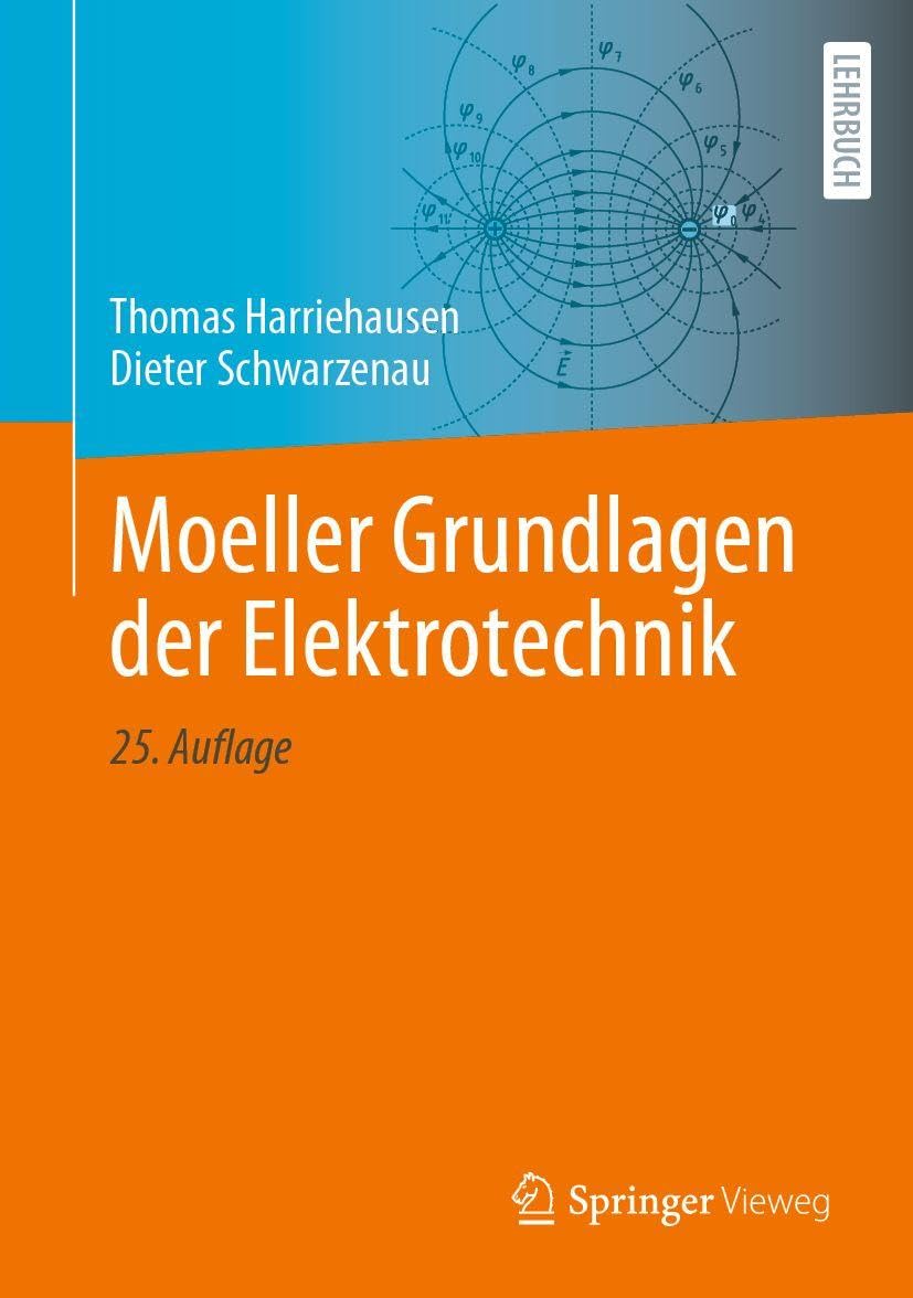 Moeller Grundlagen der Elektrotechnik General education