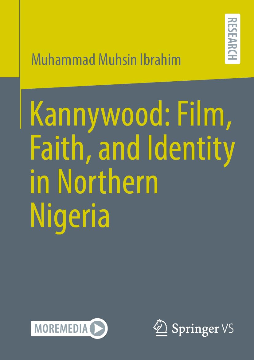Kannywood: Film, Faith, and Identity in Northern Nigeria Law