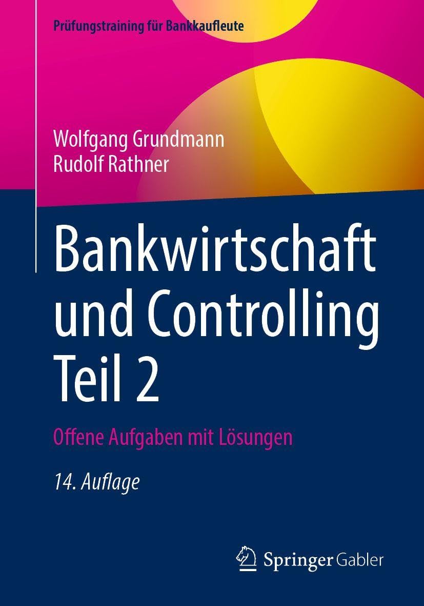 Bankwirtschaft und Controlling Teil 2 Law