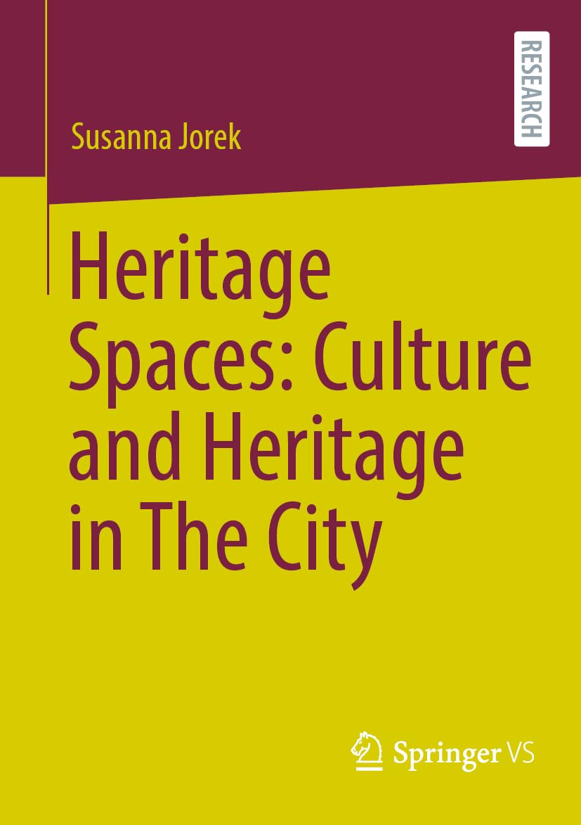 Heritage Spaces: Culture and Heritage in The City Law