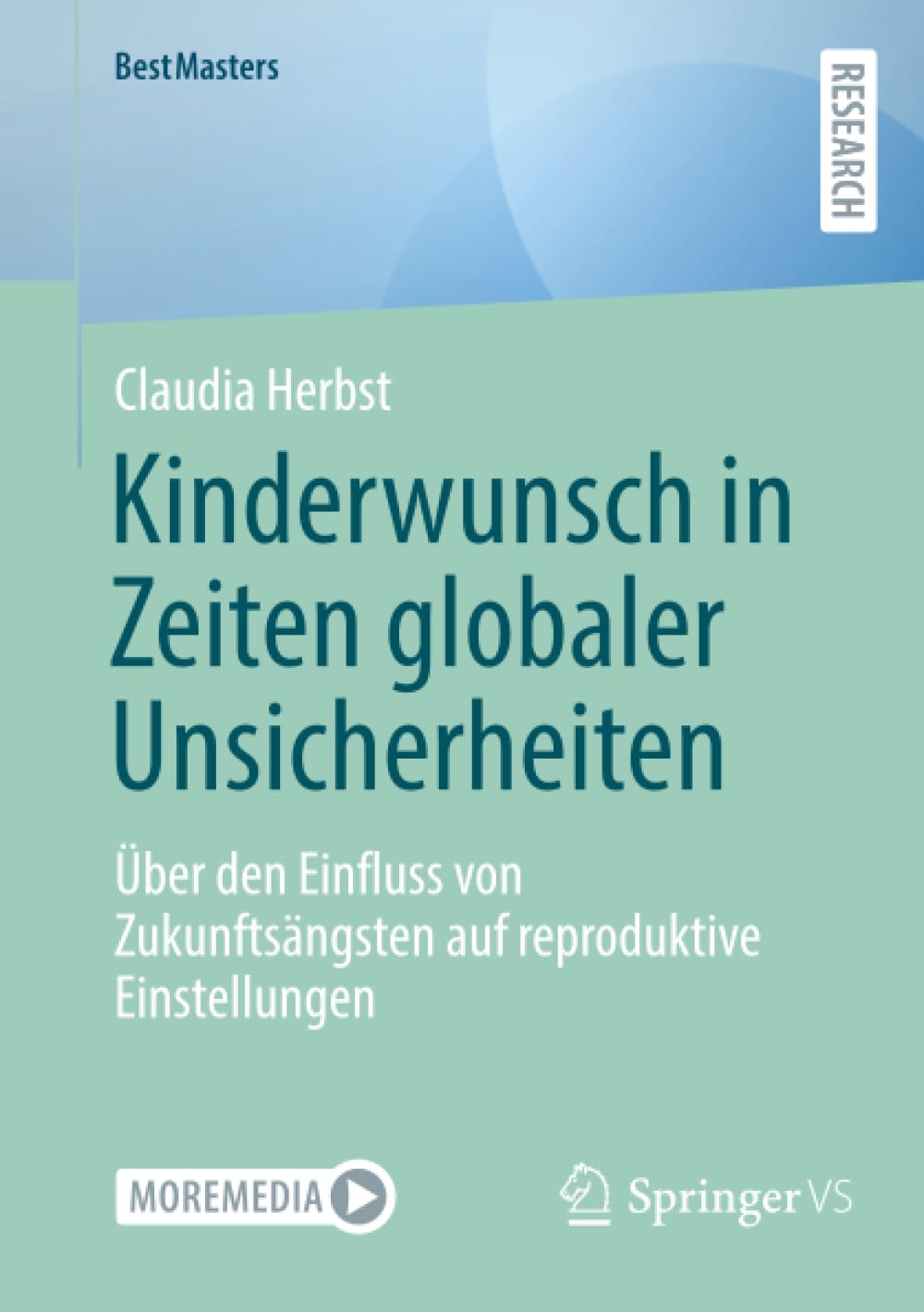 Kinderwunsch in Zeiten globaler Unsicherheiten Law