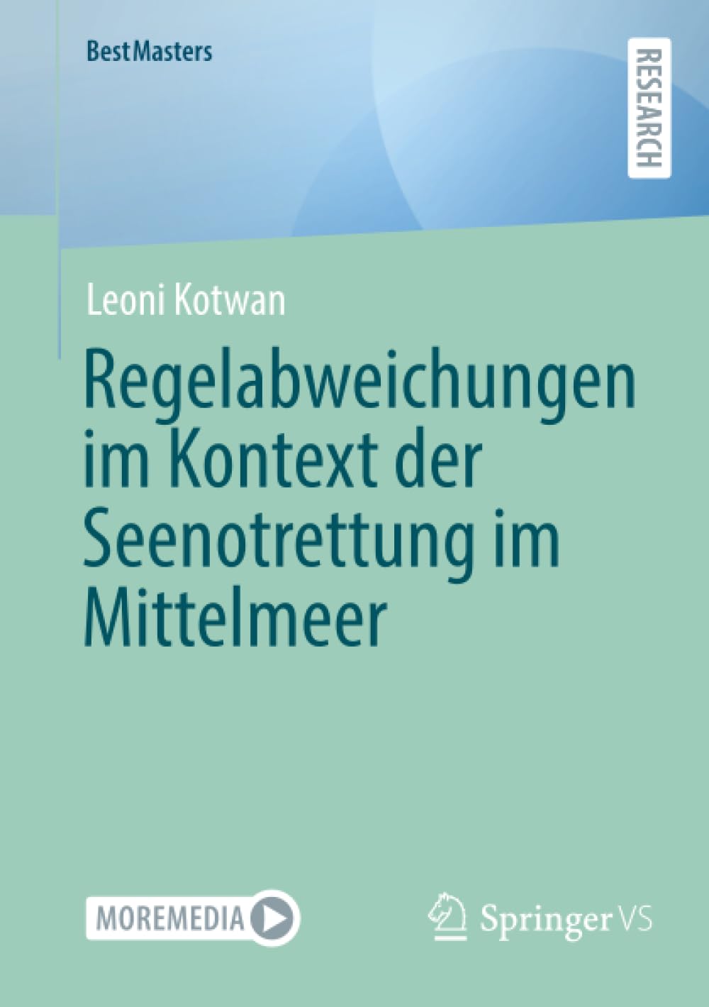 Regelabweichungen im Kontext der Seenotrettung im Mittelmeer Law
