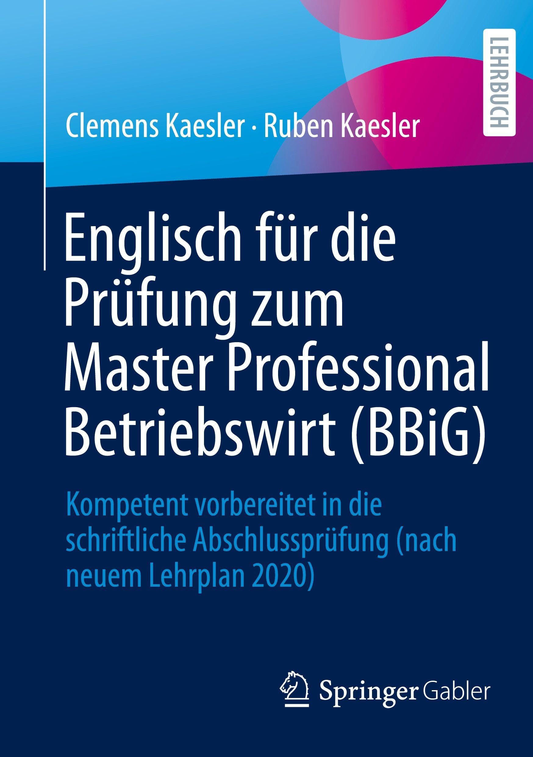 Englisch für die Prüfung zum Master Professional Betriebswirt (BBiG) Law