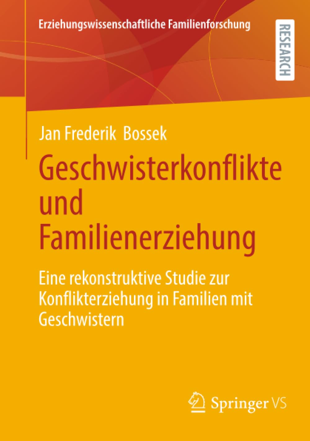 Geschwisterkonflikte und Familienerziehung Law