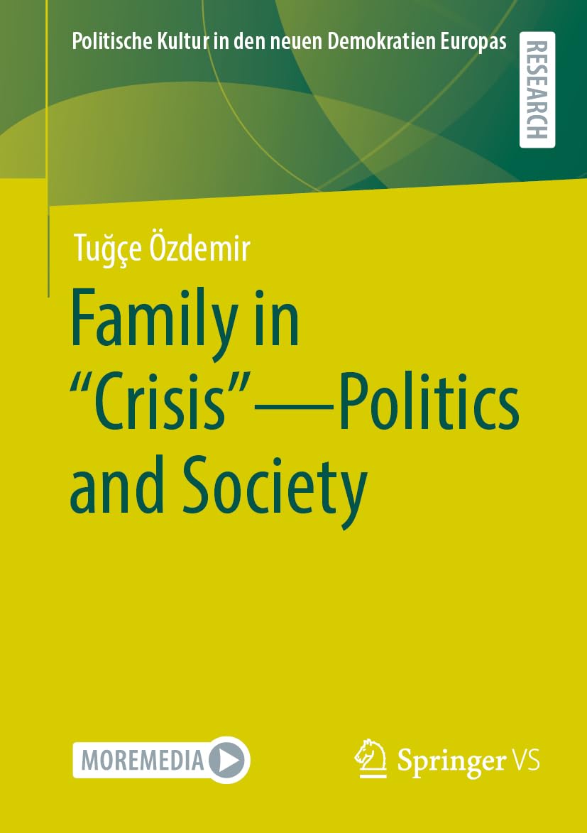 Family in "Crisis" - Politics and Society Law