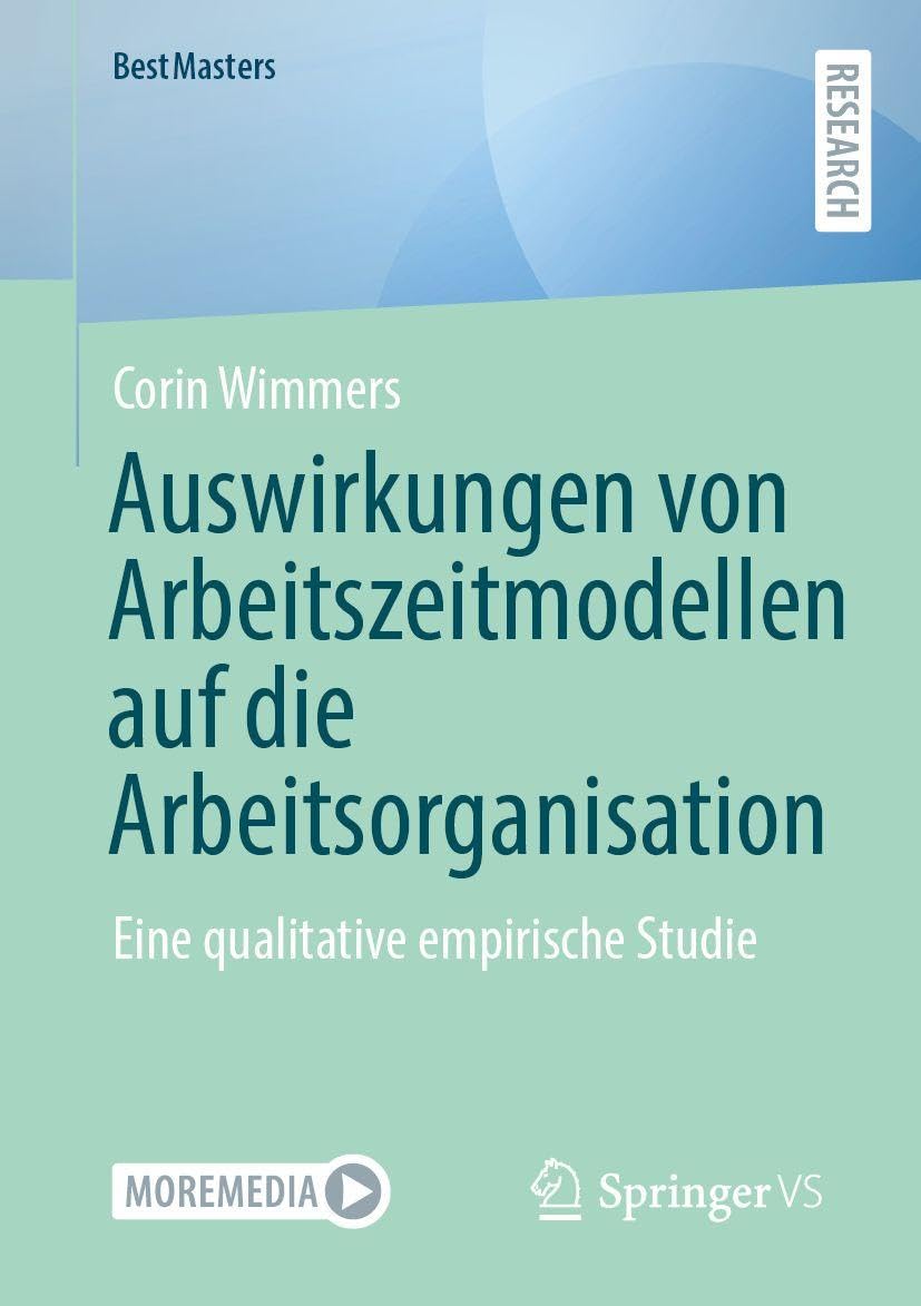 Auswirkungen von Arbeitszeitmodellen auf die Arbeitsorganisation Law