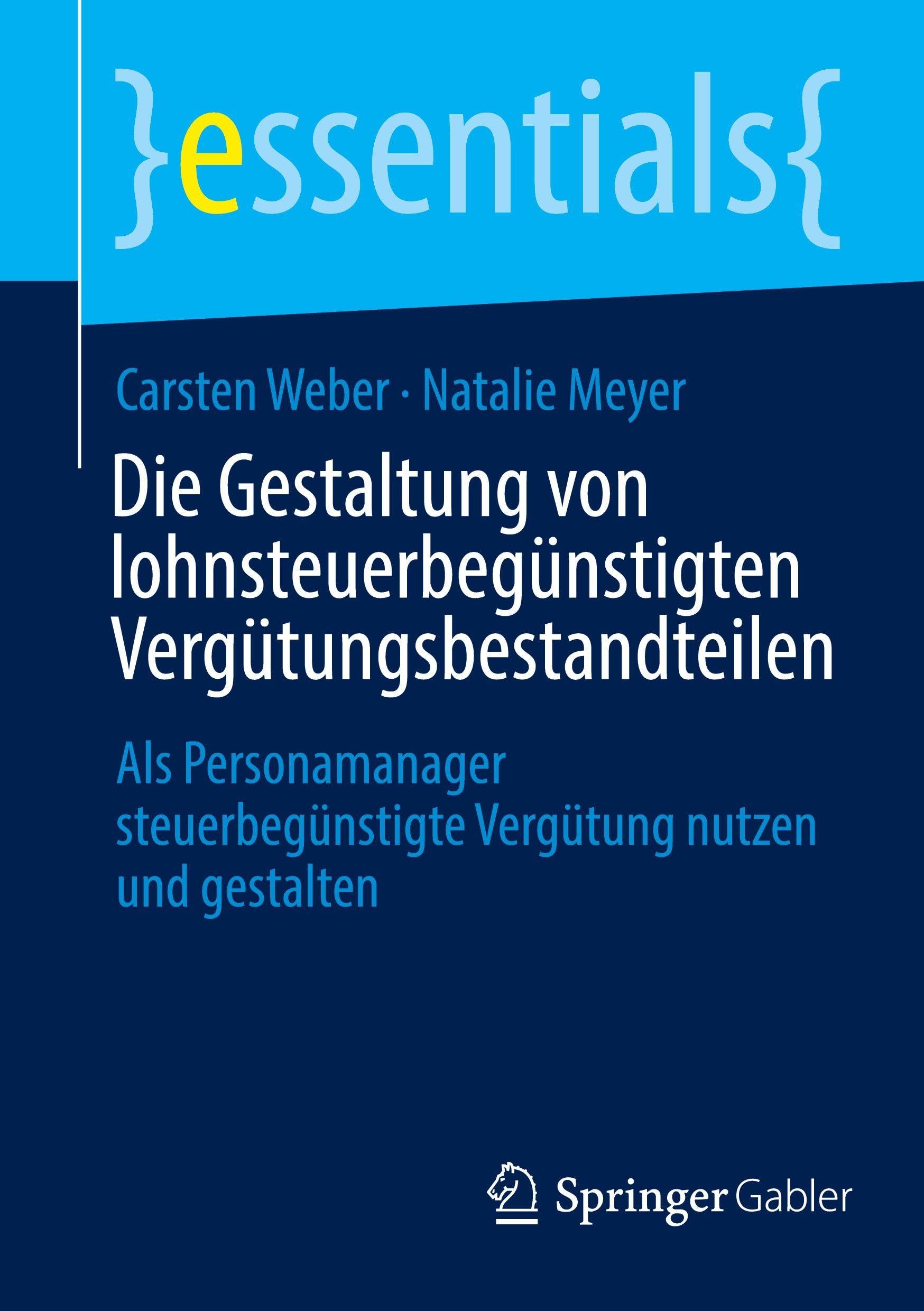 Die Gestaltung von lohnsteuerbegünstigten Vergütungsbestandteilen Law