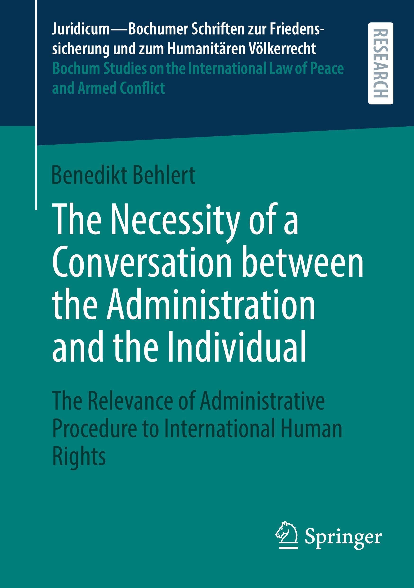 The Necessity of a Conversation between the Administration and the Individual Law