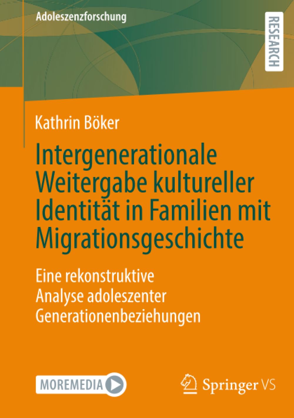 Intergenerationale Weitergabe kultureller Identität in Familien mit Migrationsgeschichte Law
