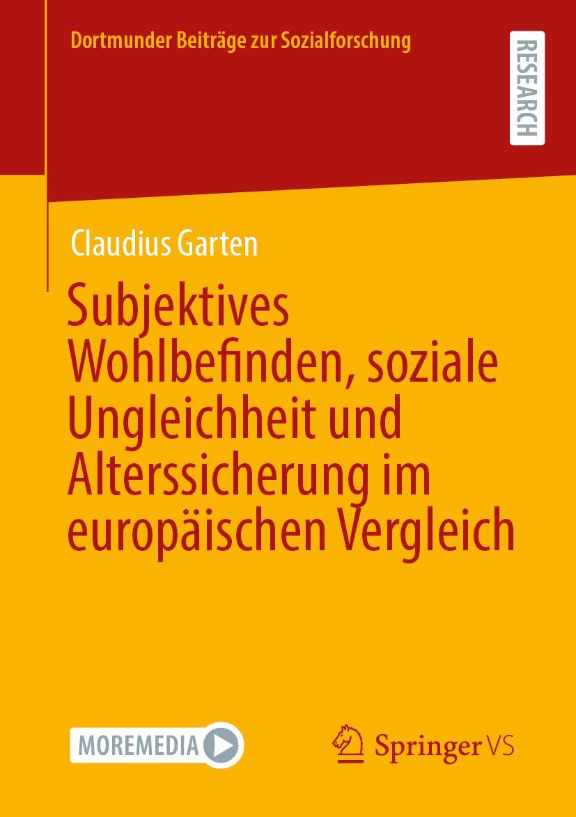 Subjektives Wohlbefinden, soziale Ungleichheit und Alterssicherung im europäischen Vergleich Medicine
