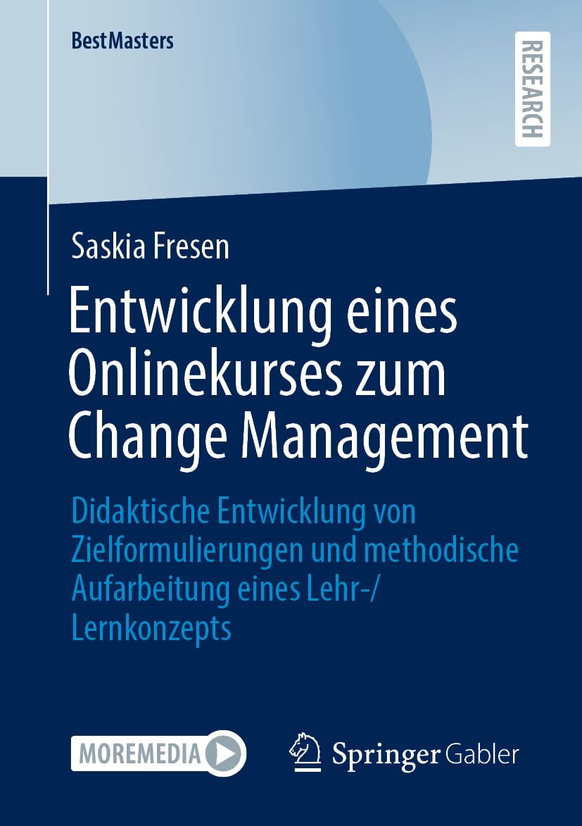 Entwicklung eines Onlinekurses zum Change Management Law