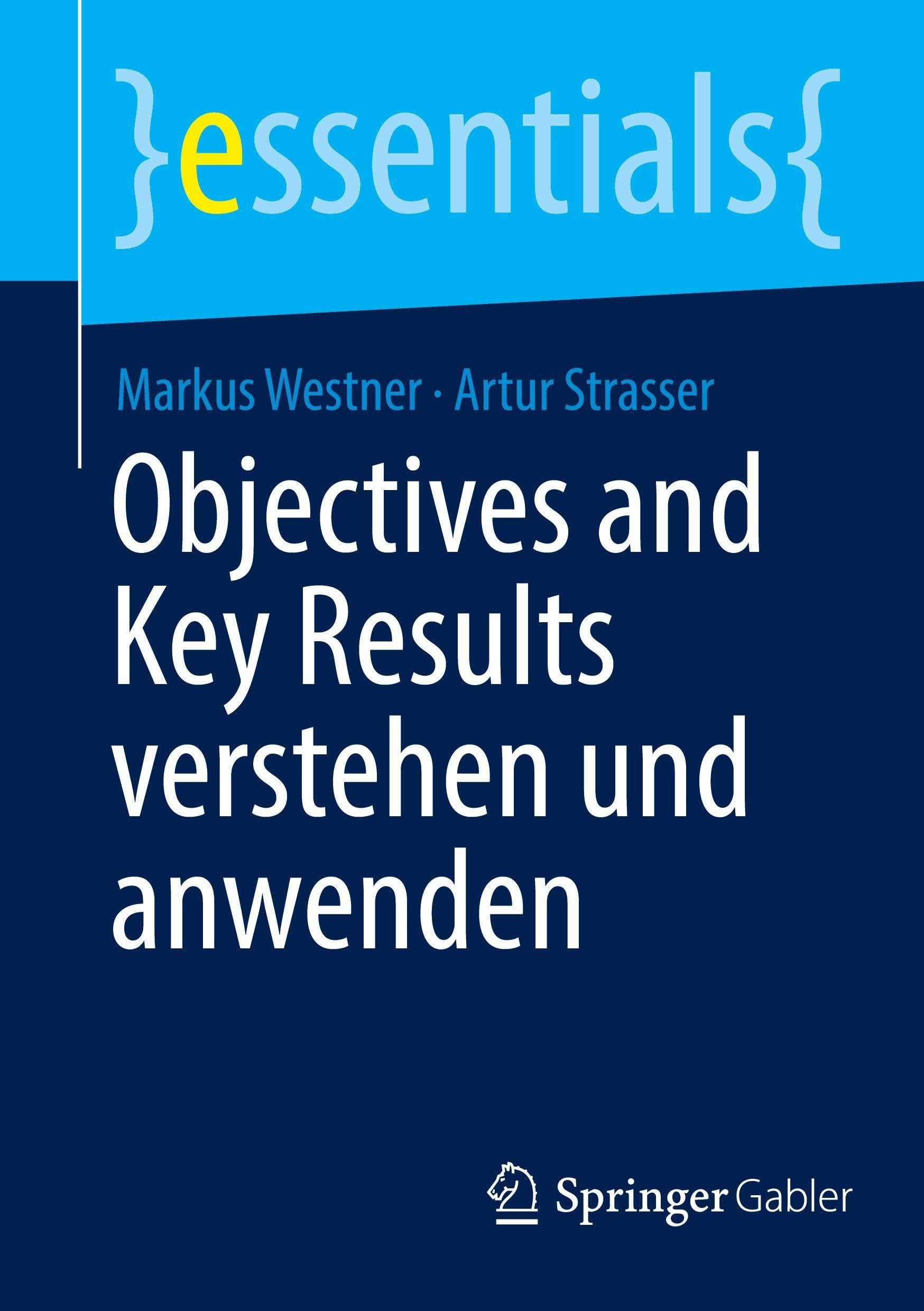 Objectives and Key Results verstehen und anwenden Law