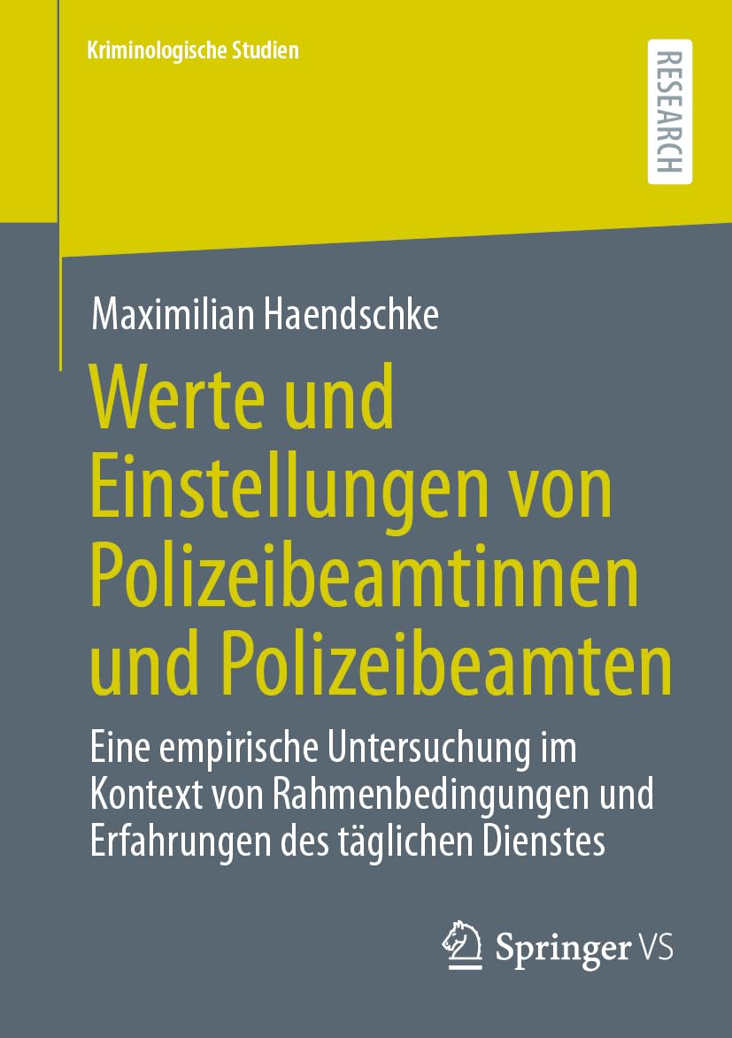 Werte und Einstellungen von Polizeibeamtinnen und Polizeibeamten Law
