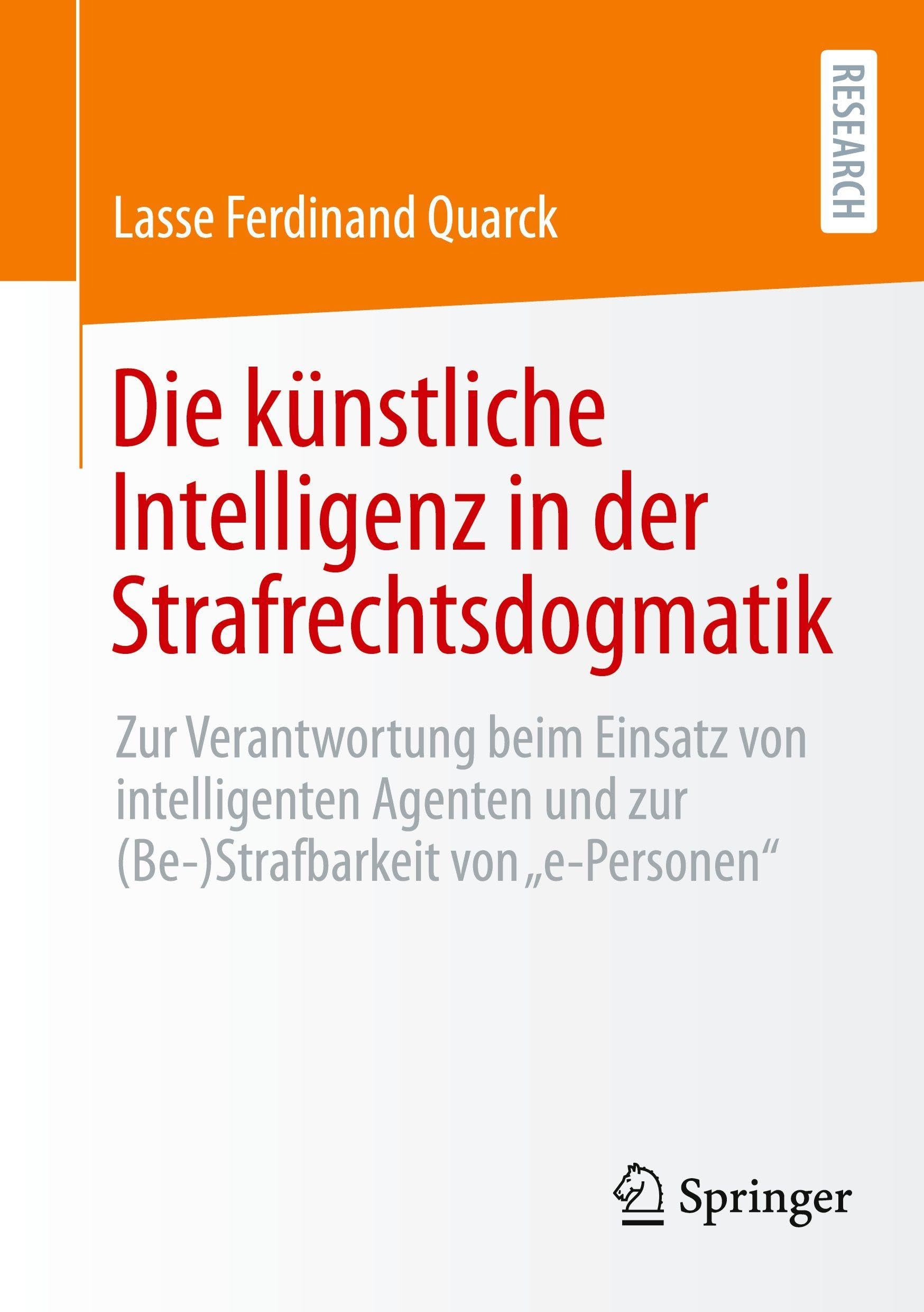 Die künstliche Intelligenz in der Strafrechtsdogmatik Law