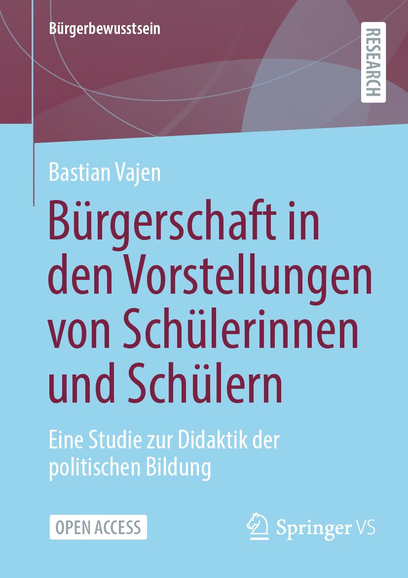 Bürgerschaft in den Vorstellungen von Schülerinnen und Schülern Law