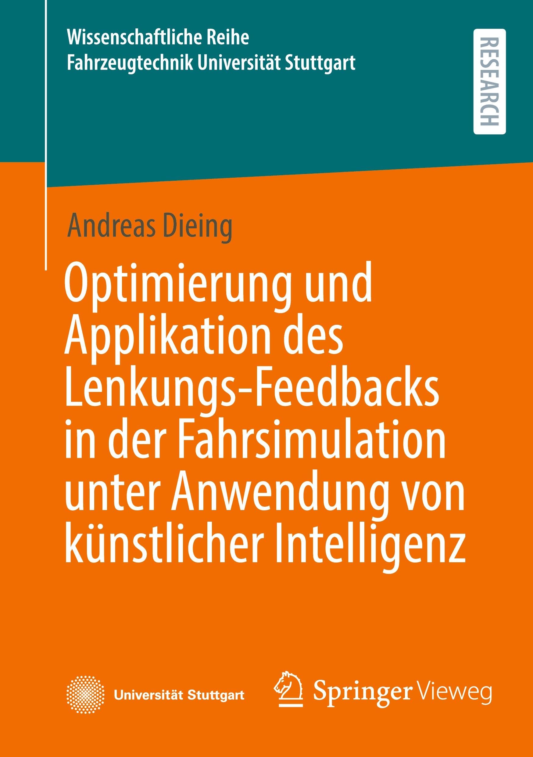 Optimierung und Applikation des Lenkungs-Feedbacks in der Fahrsimulation unter Anwendung von künstlicher Intelligenz Computer Science