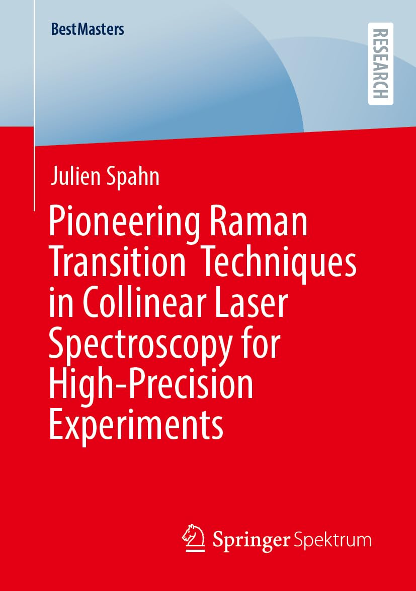 Pioneering Raman Transition Techniques in Collinear Laser Spectroscopy for High-Precision Experiments Natural Sciences