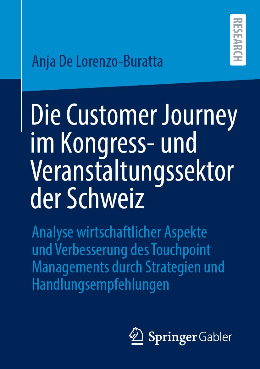 Die Customer Journey im Kongress- und Veranstaltungssektor der Schweiz Law