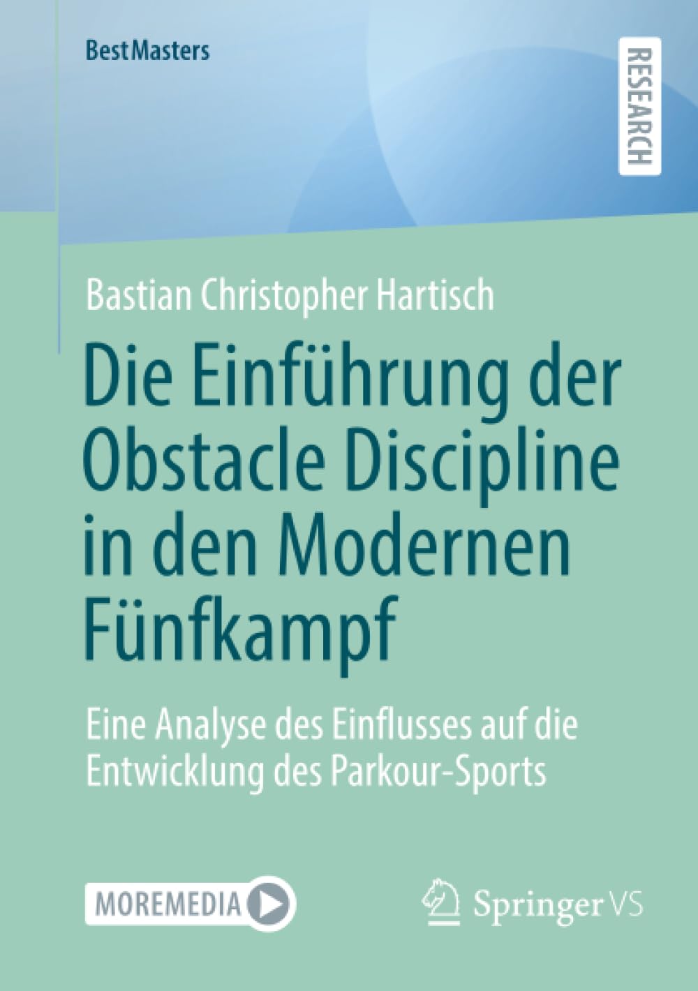 Die Einführung der Obstacle Discipline in den Modernen Fünfkampf Medicine