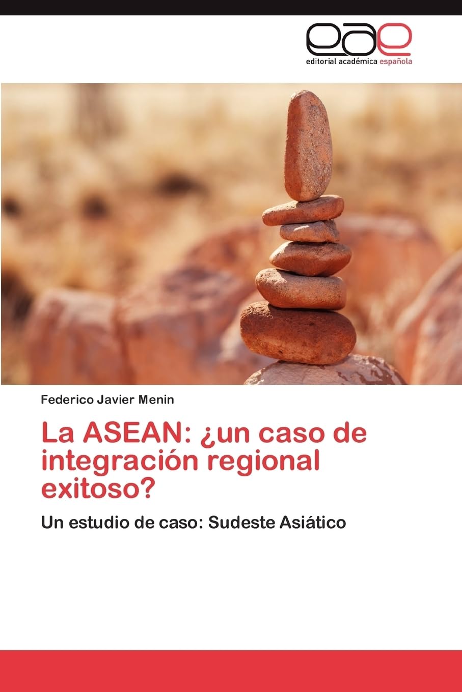 La ASEAN: ¿un caso de integración regional exitoso? Law