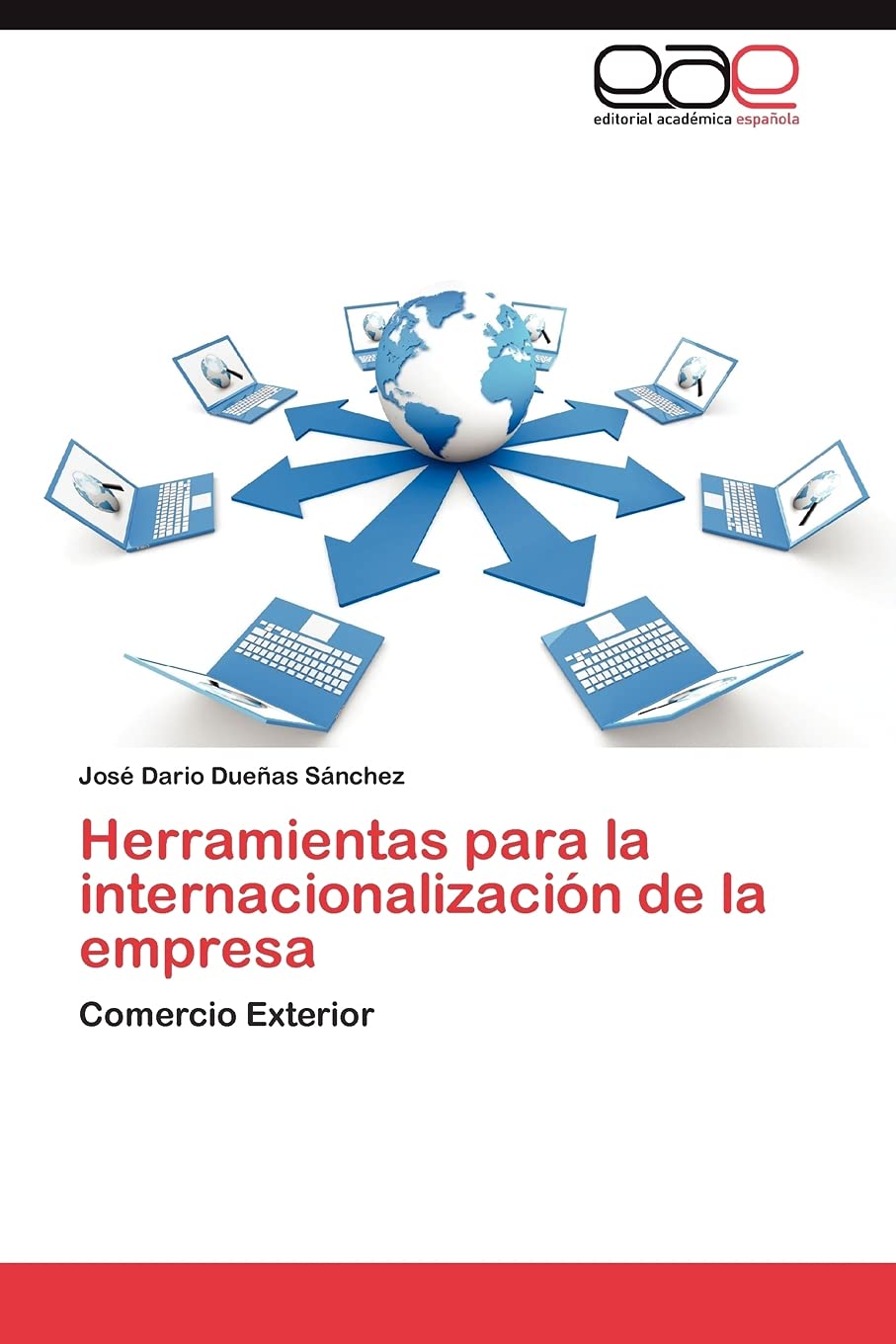 Herramientas para la internacionalización de la empresa: Comercio Exterior Law