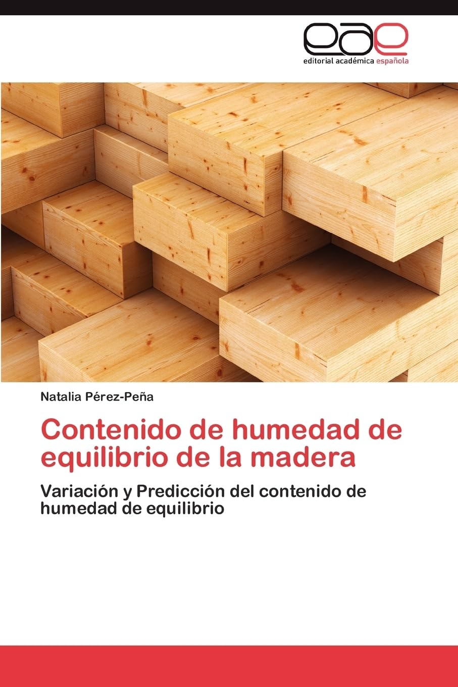 Contenido de humedad de equilibrio de la madera: Variación y Predicción del contenido de humedad de equilibrio Natural Sciences