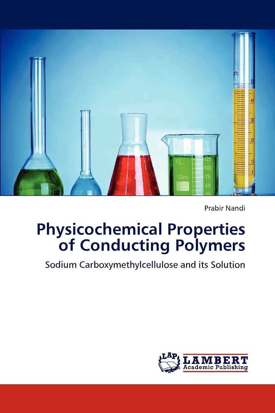 Physicochemical Properties of Conducting Polymers: Sodium Carboxymethylcellulose and its Solution Natural Sciences