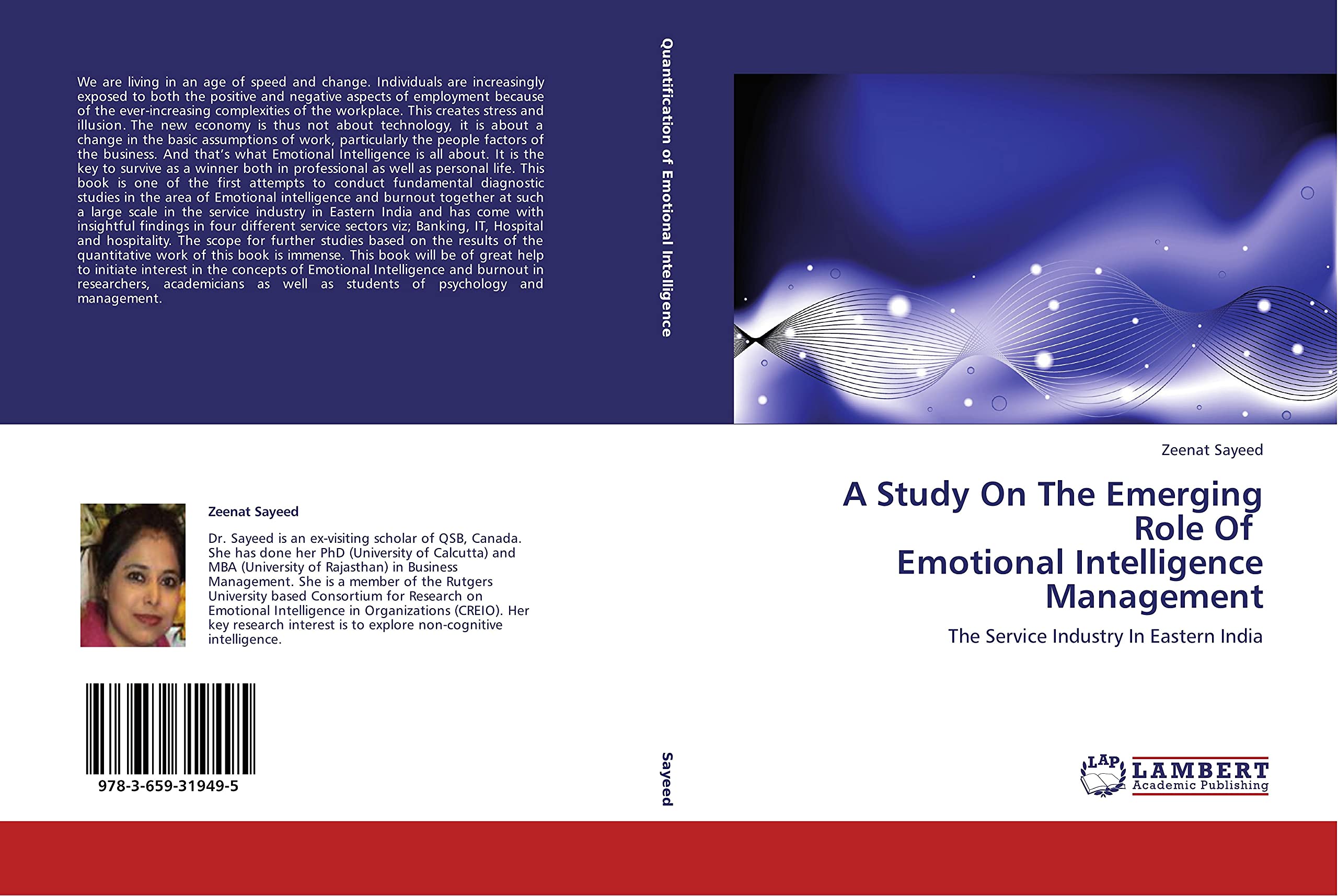 A Study On The Emerging Role Of Emotional Intelligence Management: The Service Industry In Eastern India Law