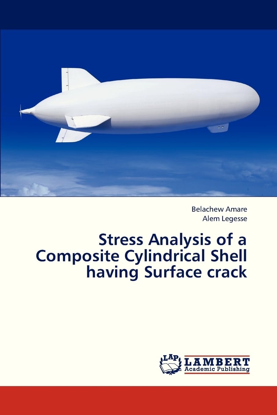 Stress Analysis of a Composite Cylindrical Shell having Surface crack Business & Technology