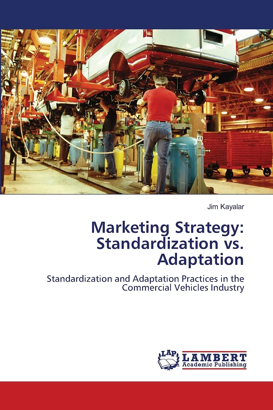 Product Image: Marketing Strategy: Standardization vs. Adaptation