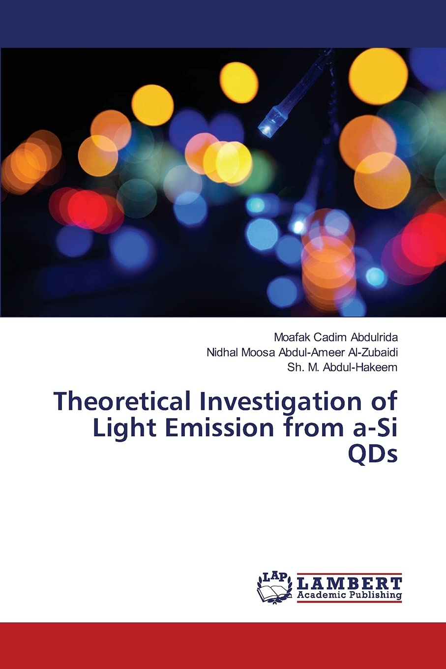 Theoretical Investigation of Light Emission from a-Si QDs book
