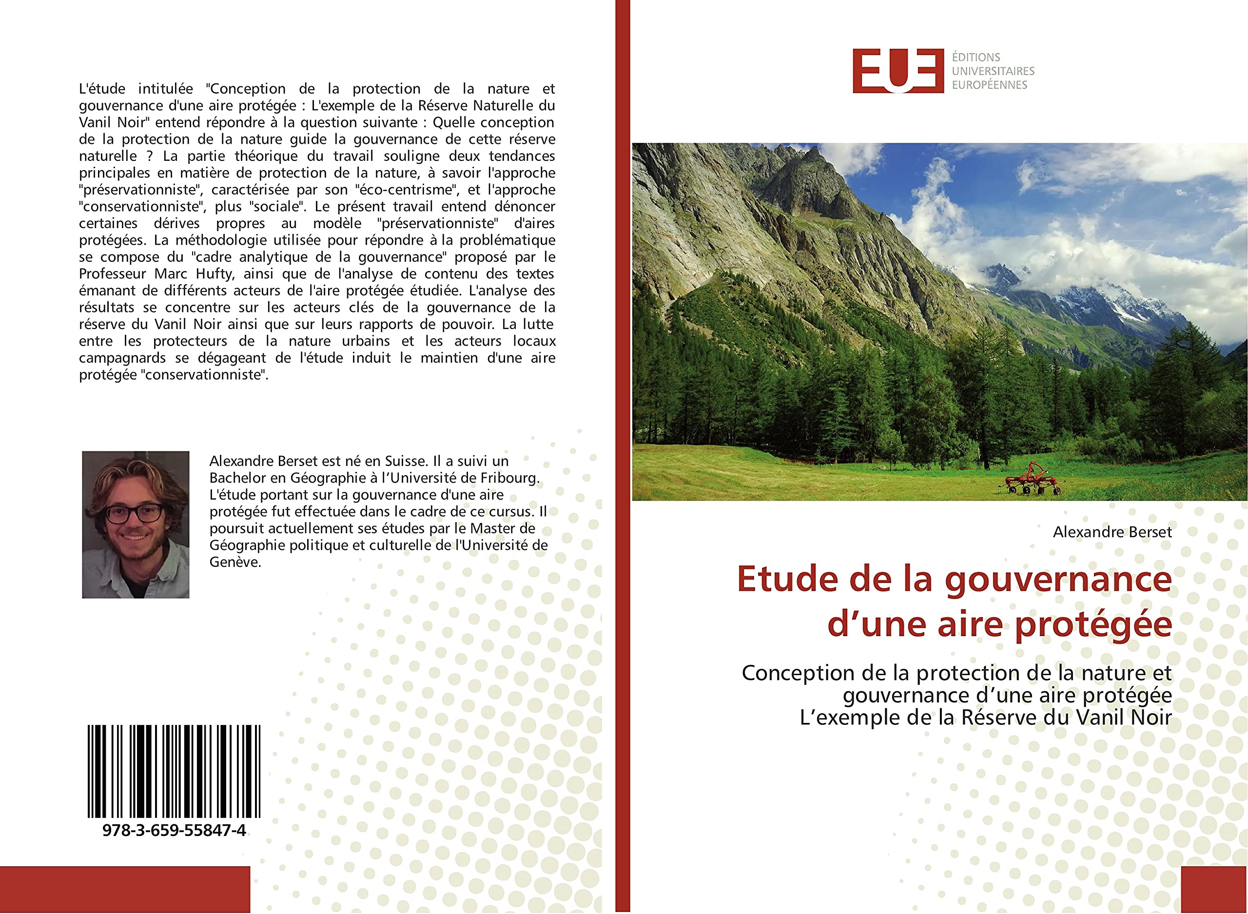 Etude de la gouvernance d’une aire protégée: Conception de la protection de la nature et gouvernance d’une aire protégée L’exemple de la Réserve du Vanil Noir book