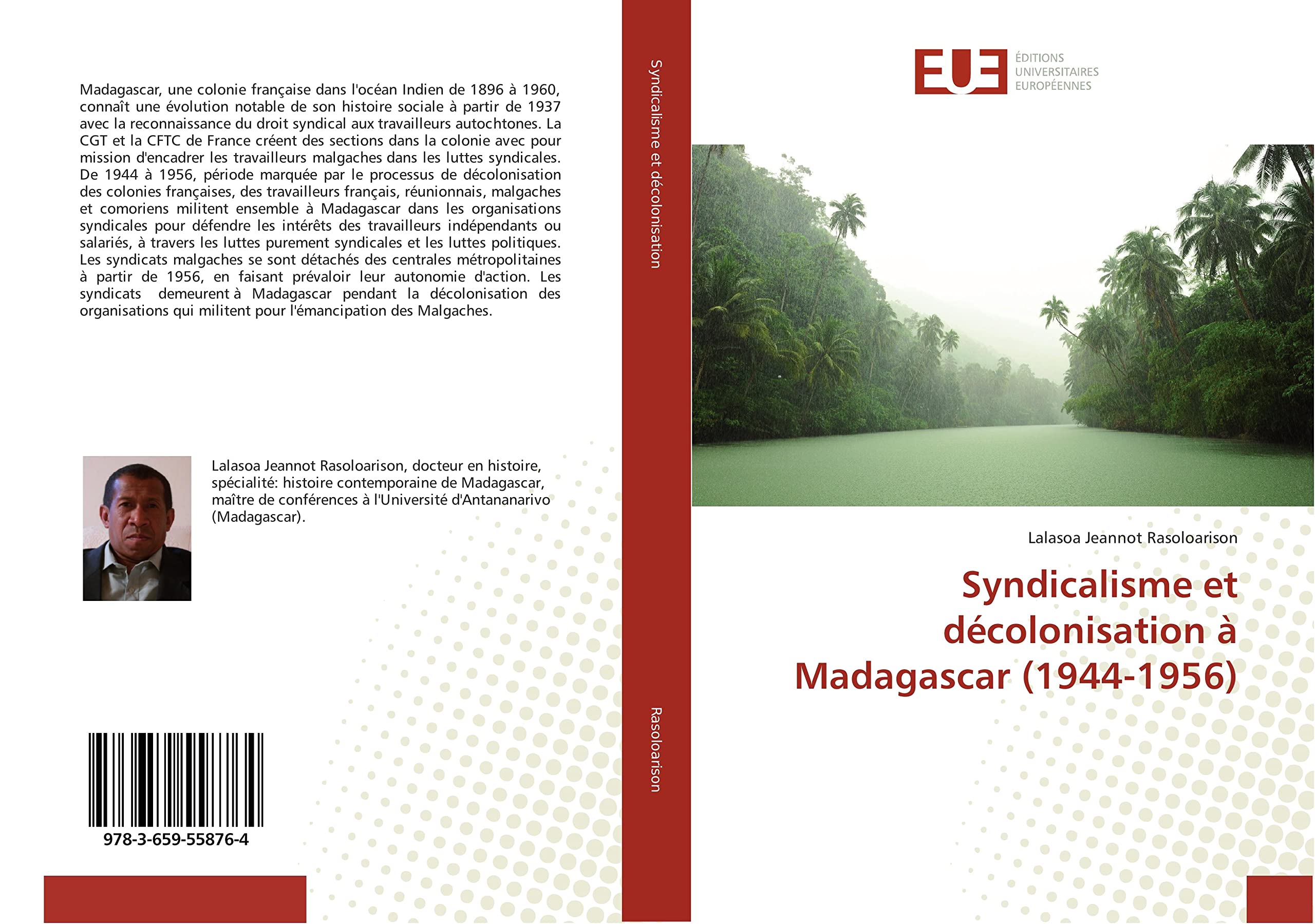 Syndicalisme et décolonisation à Madagascar (1944-1956) book