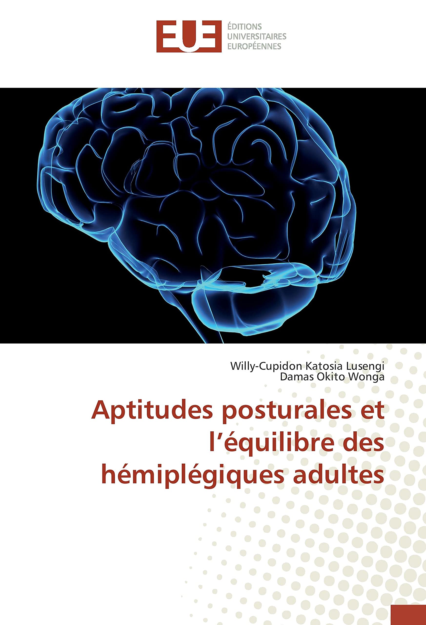 Aptitudes posturales et l'équilibre des hémiplégiques adultes Medicine