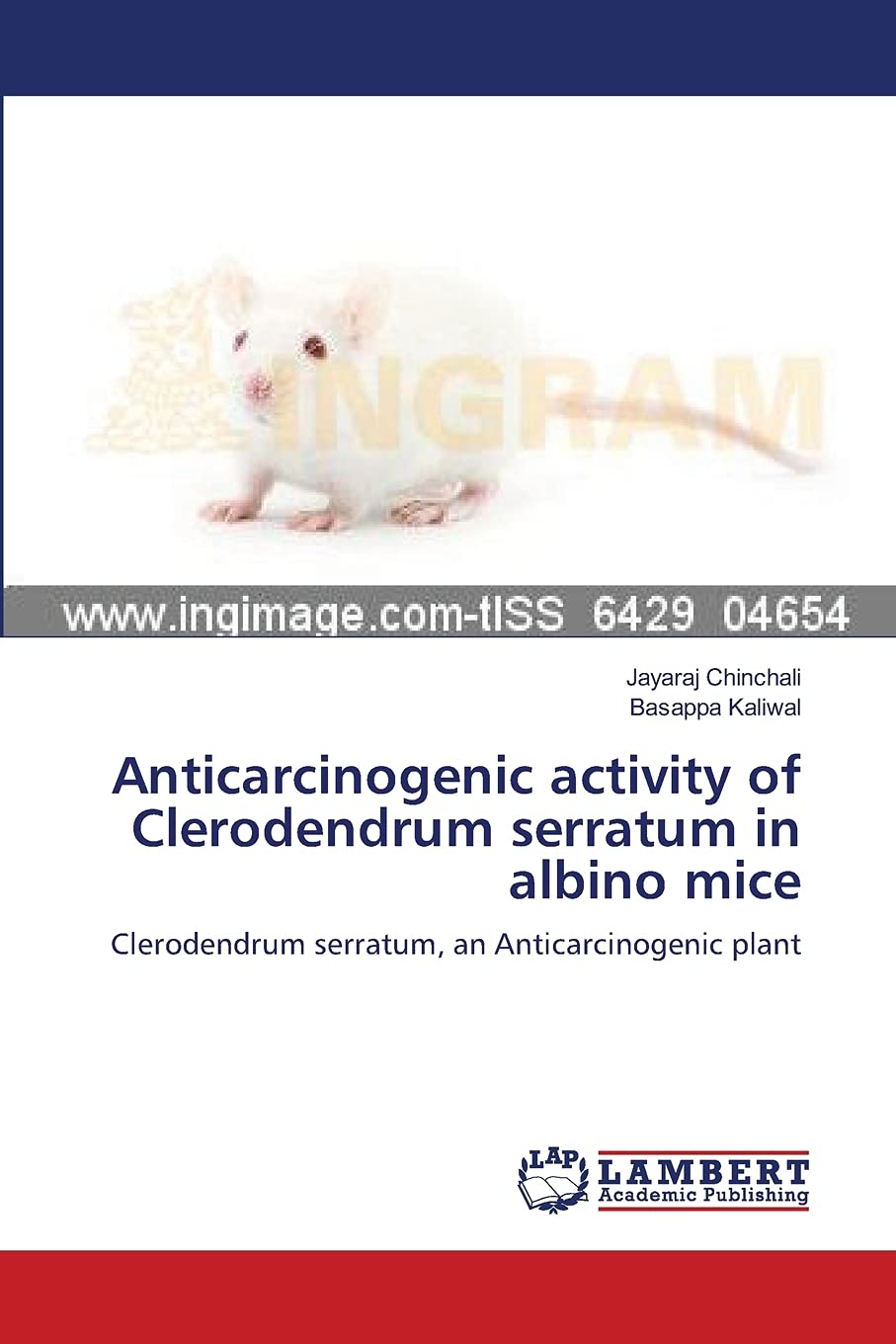 Anticarcinogenic activity of Clerodendrum serratum in albino mice Natural Sciences