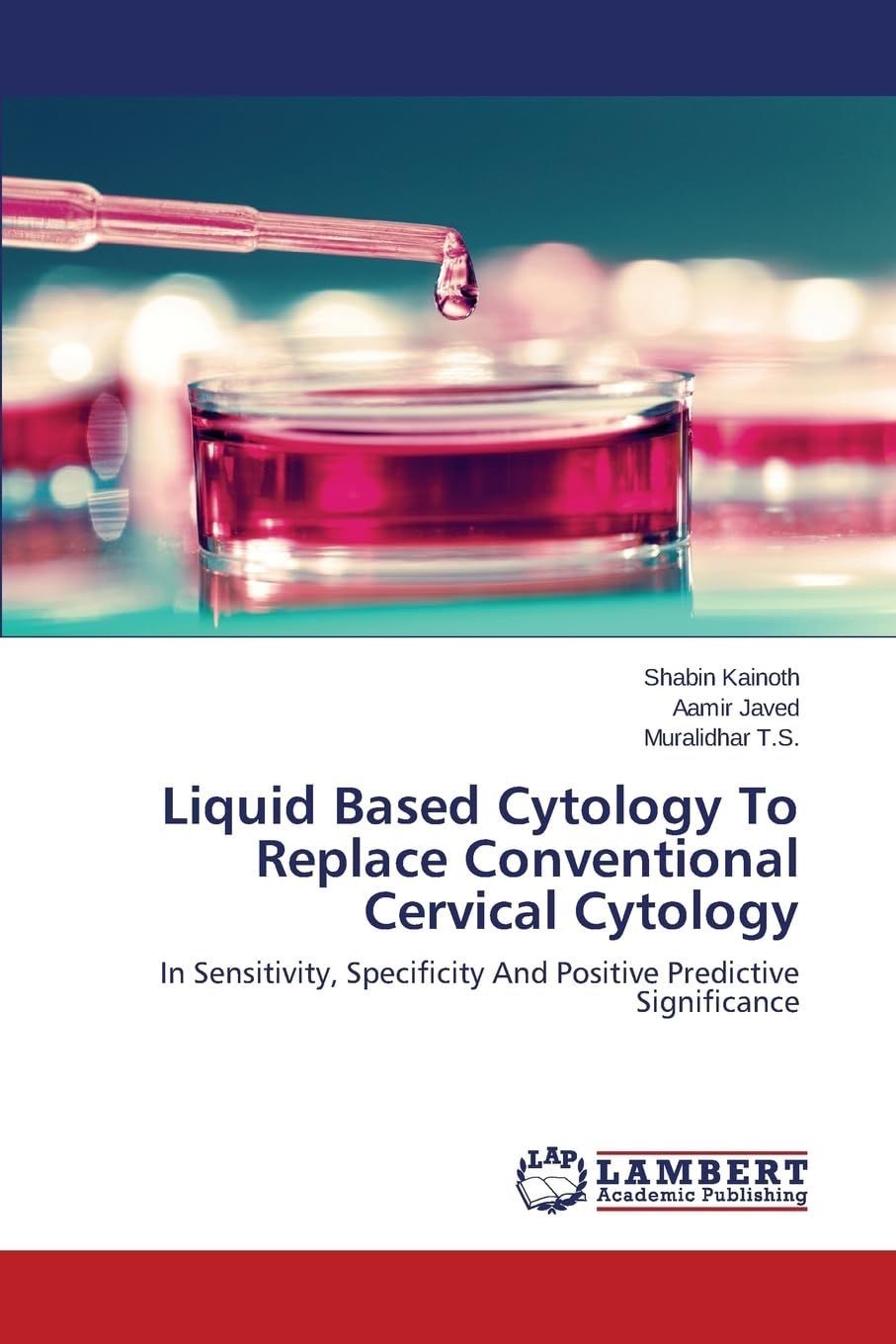 Liquid Based Cytology To Replace Conventional Cervical Cytology Natural Sciences