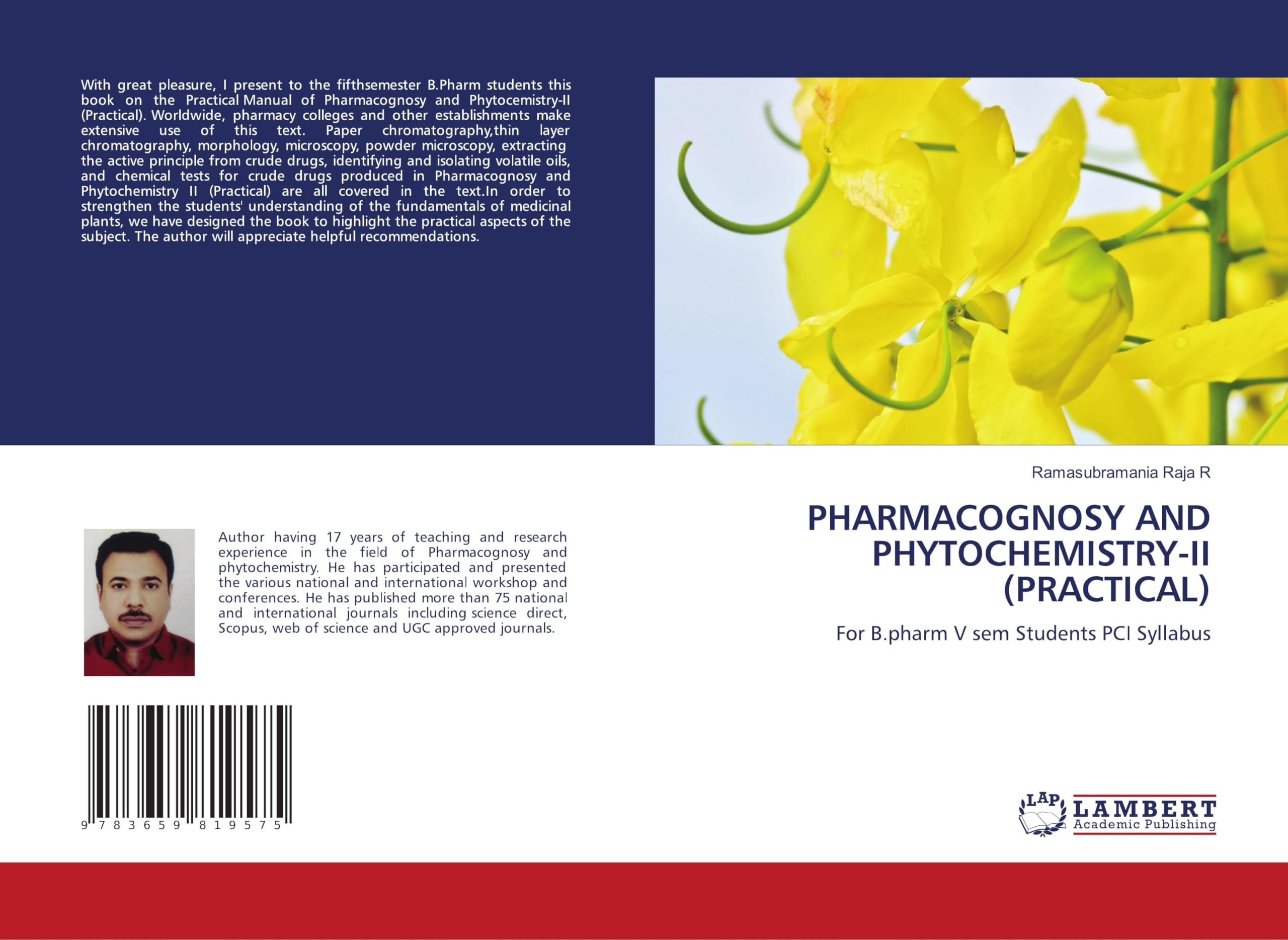 PHARMACOGNOSY AND PHYTOCHEMISTRY-II (PRACTICAL): For B.pharm V sem Students PCI Syllabus Medicine