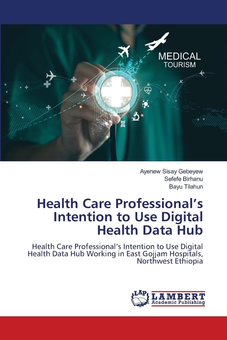 Health Care Professional's Intention to Use Digital Health Data Hub Medicine