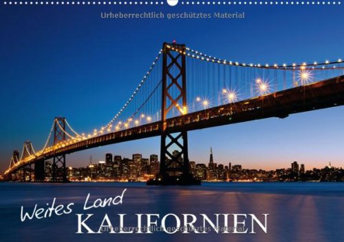 Weites Land - Kalifornien (Wandkalender 2013 DIN A3 quer): Jenseits des Goldrauschs (Monatskalender, 14 Seiten) Books