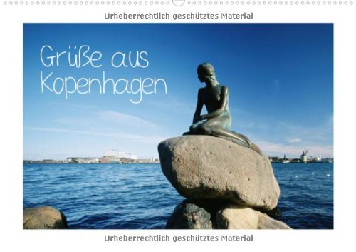 Grüße aus Kopenhagen (Wandkalender 2013 DIN A3 quer): Dänemarks sympathische Hauptstadt (Monatskalender, 14 Seiten) Calendars
