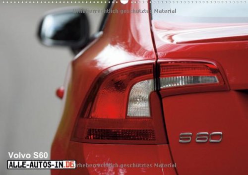 Räubertochter (Wandkalender 2013 DIN A3 quer): Volvo S60 (Monatskalender, 14 Seiten) Books