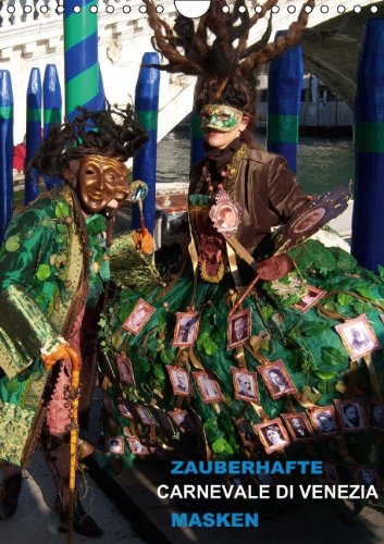 Zauberhafte Masken - Carnevale di Venezia (Wandkalender immerwährend DIN A4 hoch): Faszination der Masken (Monatskalender, 14 Seiten) (CALVENDO Spass) Leisure, Home & Garden