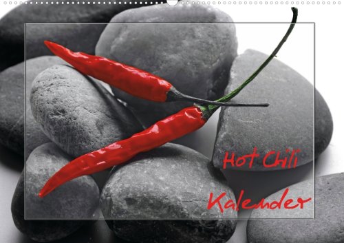 Hot Chili Küchen Kalender österreichisches Kalendarium (Wandkalender 2013 DIN A2 quer): Rote Chili ist immer ein Blickfang, dies ist ein wundervoller ... Mittelpunkt steht (Monatskalender, 14 Seiten) Living & Furnishing